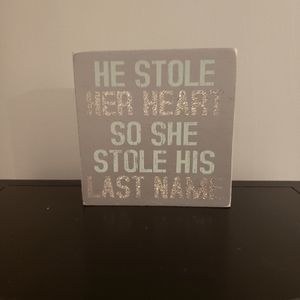 Cute wedding sign/ decor